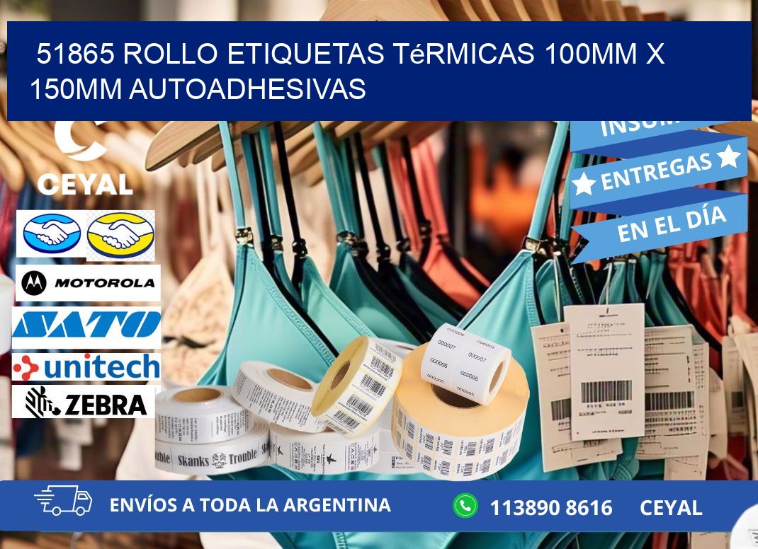 51865 Rollo Etiquetas Térmicas 100mm X 150mm Autoadhesivas