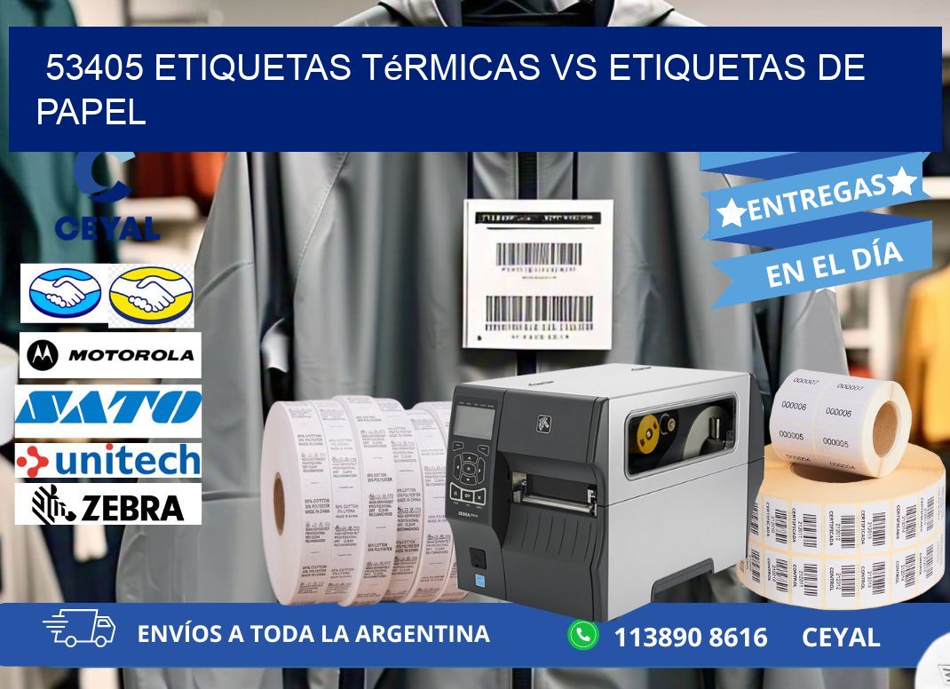 53405 etiquetas térmicas vs etiquetas de papel