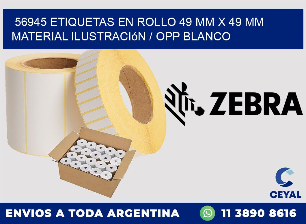 56945 Etiquetas en rollo 49 mm x 49 mm material Ilustración / OPP Blanco