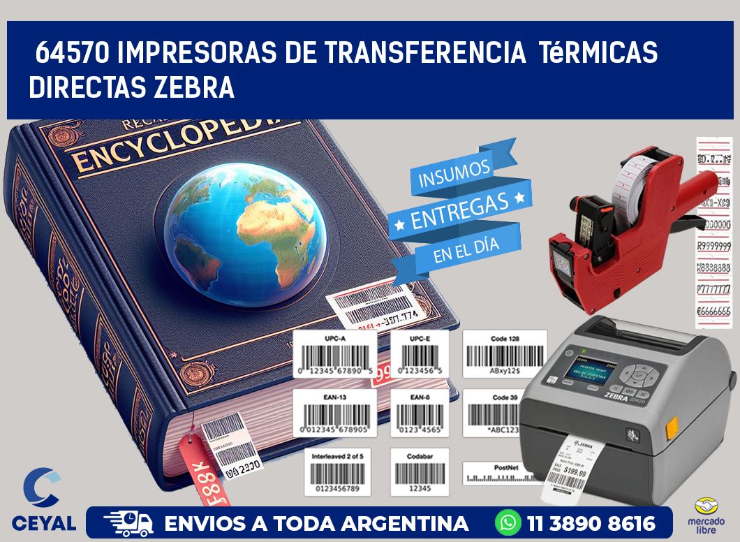 64570 impresoras de Transferencia térmicas directas zebra