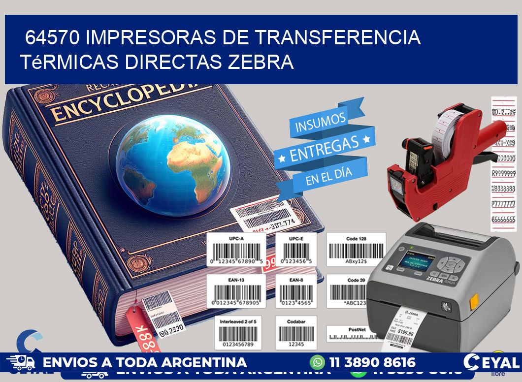 64570 impresoras de Transferencia térmicas directas zebra
