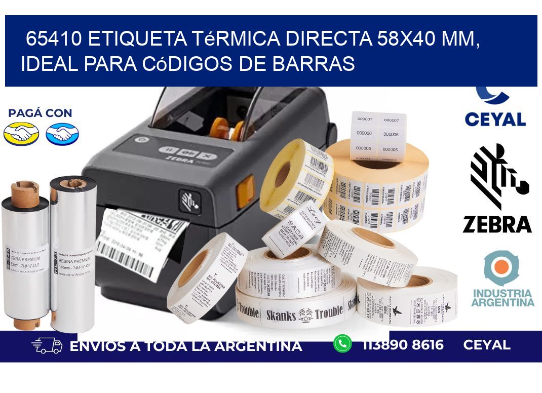 65410 Etiqueta Térmica Directa 58x40 mm, ideal para códigos de barras