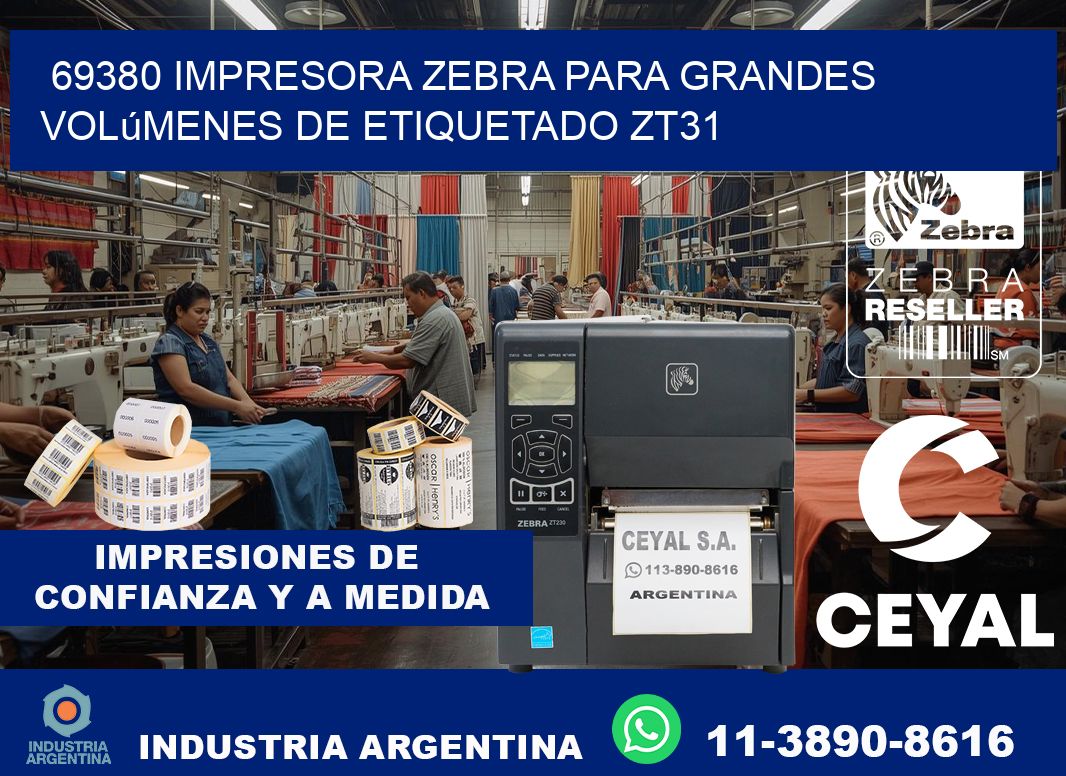 69380 impresora Zebra para grandes volúmenes de etiquetado ZT31