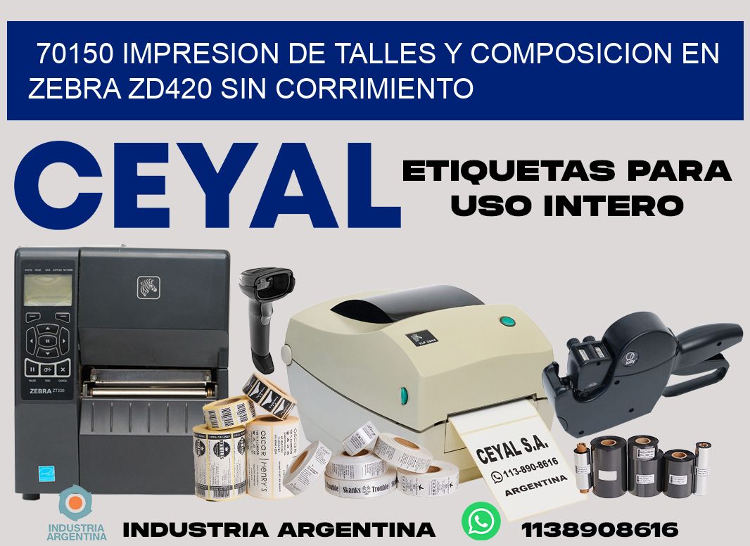 70150 impresion de talles y composicion en zebra zd420 sin corrimiento