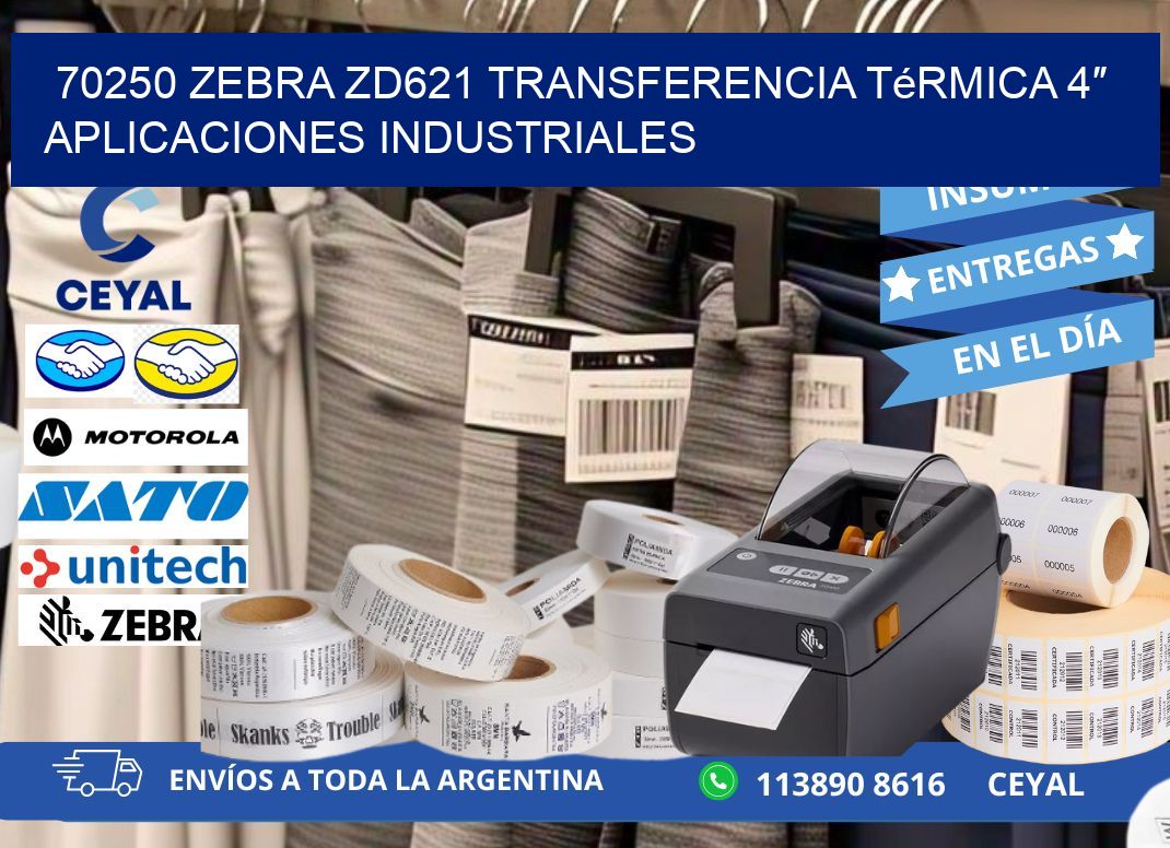 70250 Zebra ZD621 transferencia térmica 4″ aplicaciones industriales