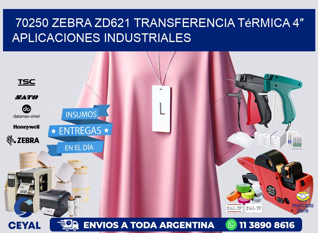 70250 Zebra ZD621 transferencia térmica 4″ aplicaciones industriales