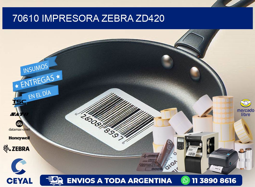 70610 Impresora Zebra ZD420