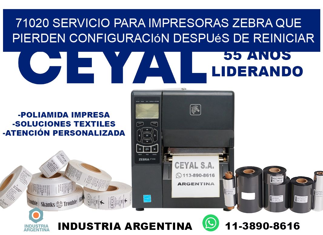 71020 servicio para impresoras zebra que pierden configuración después de reiniciar