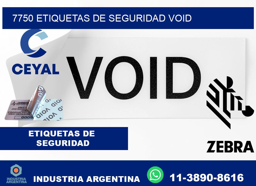 7750 etiquetas de seguridad void