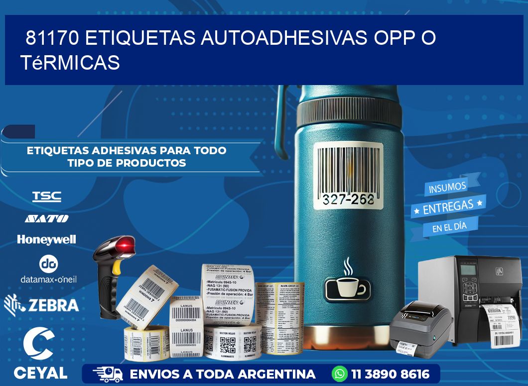 81170 etiquetas autoadhesivas opp o térmicas
