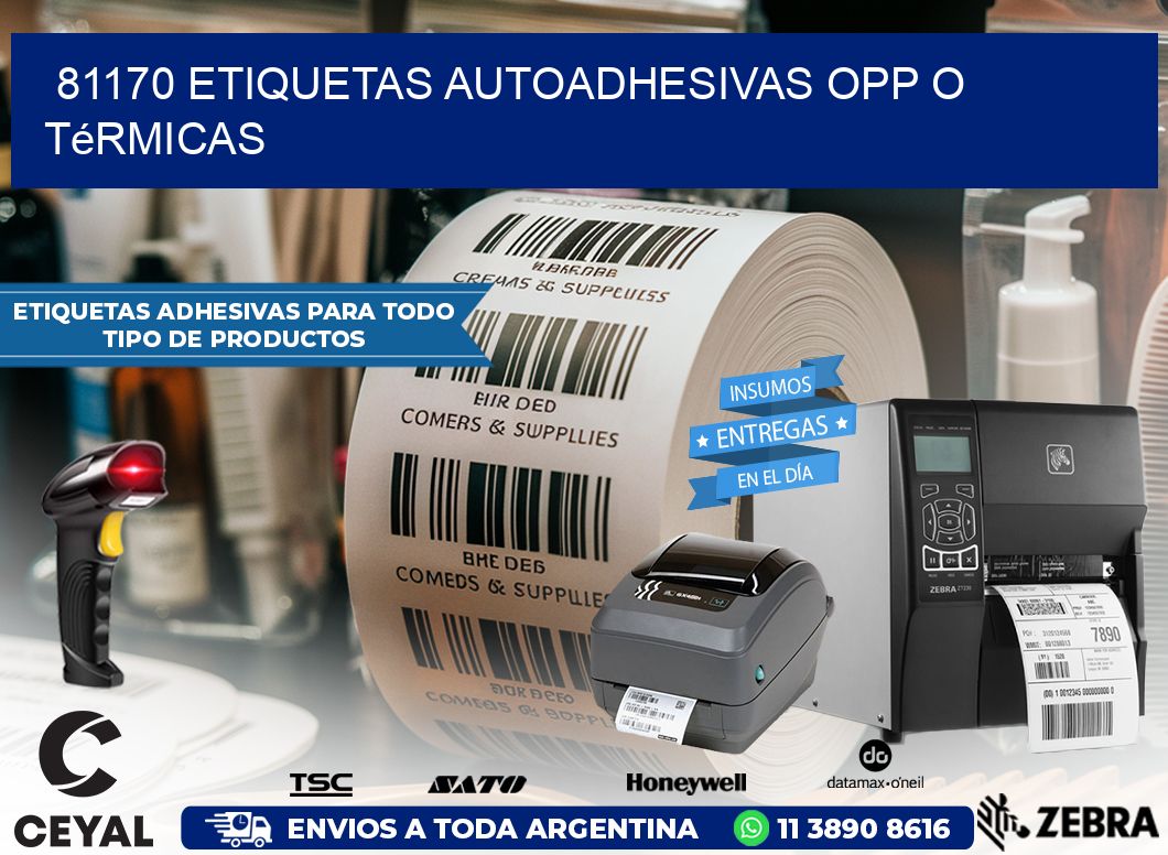 81170 etiquetas autoadhesivas opp o térmicas
