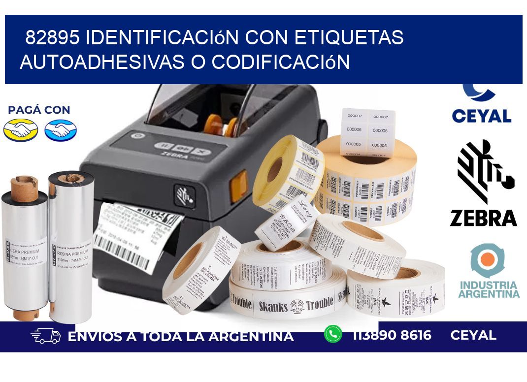 82895 identificación con etiquetas autoadhesivas o codificación