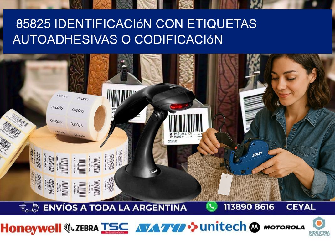 85825 identificación con etiquetas autoadhesivas o codificación