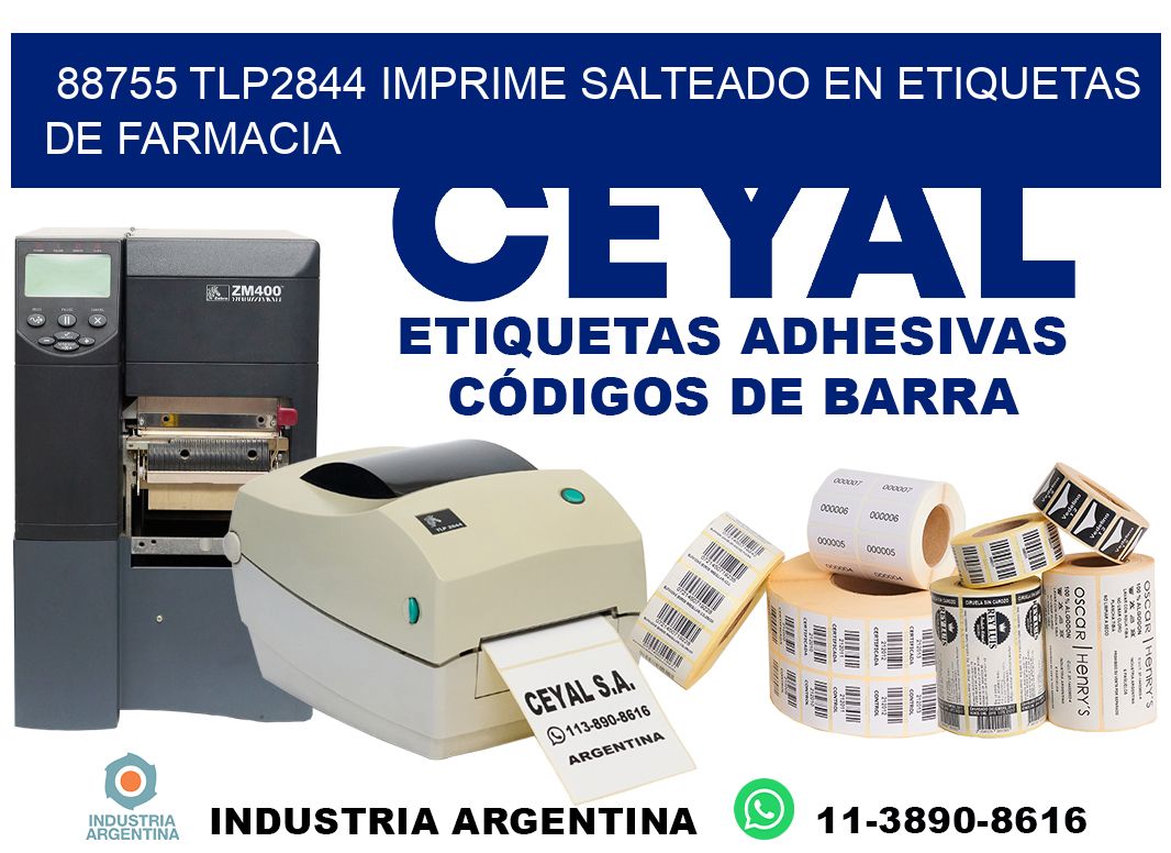 88755 tlp2844 imprime salteado en etiquetas de farmacia