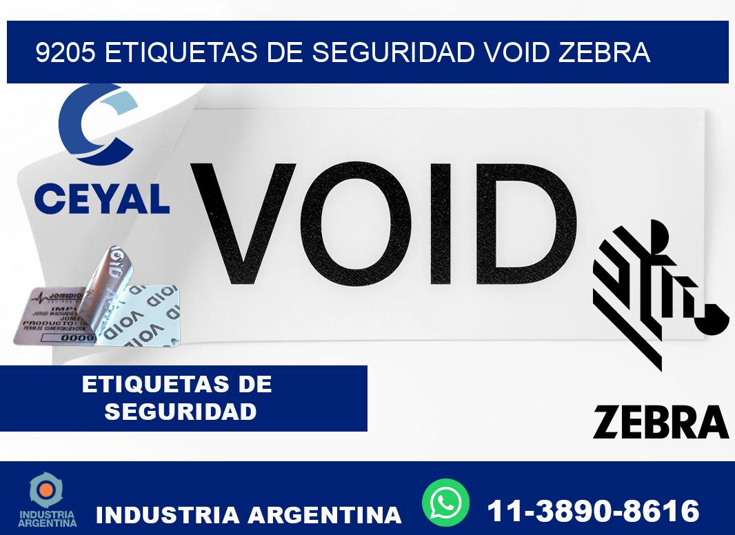 9205 etiquetas de seguridad void zebra