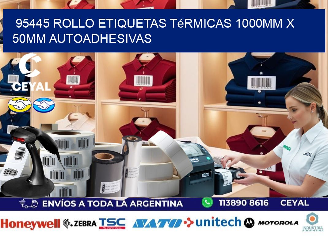 95445 Rollo Etiquetas Térmicas 1000mm X 50mm Autoadhesivas