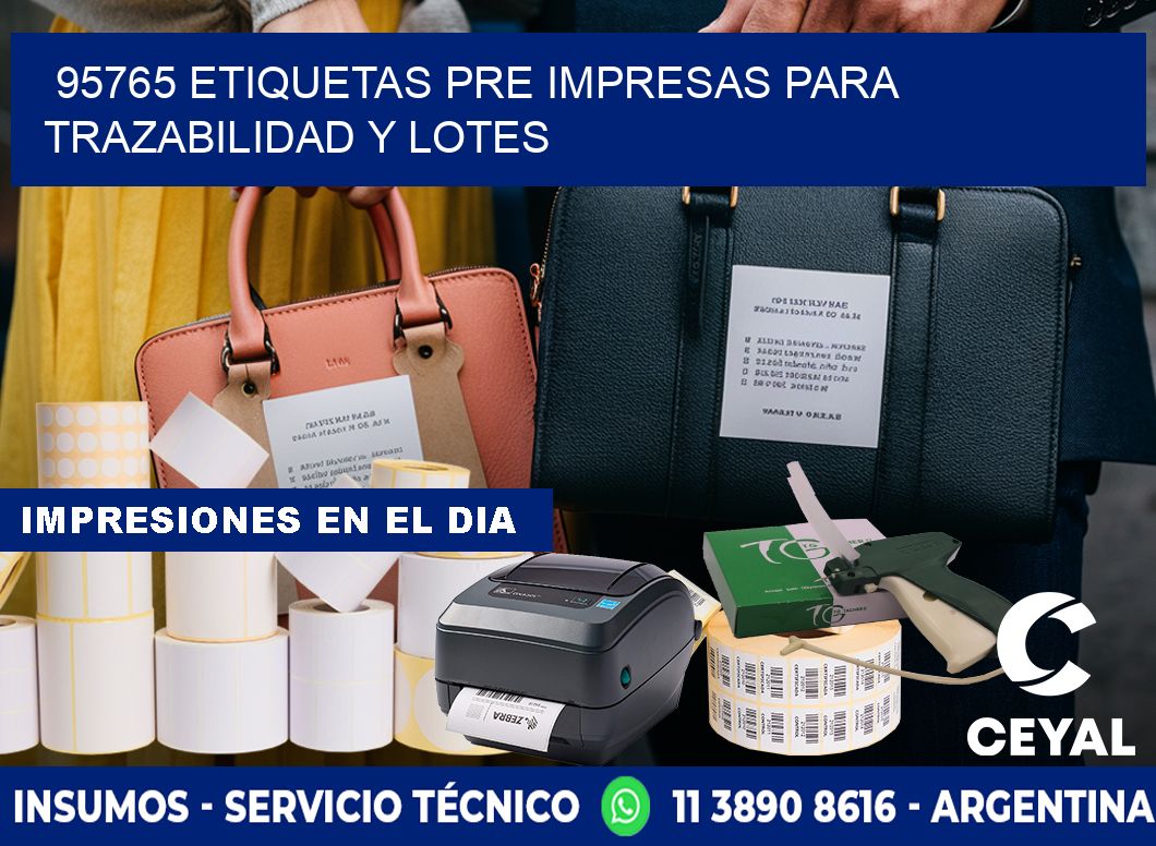 95765 etiquetas pre impresas para trazabilidad y lotes
