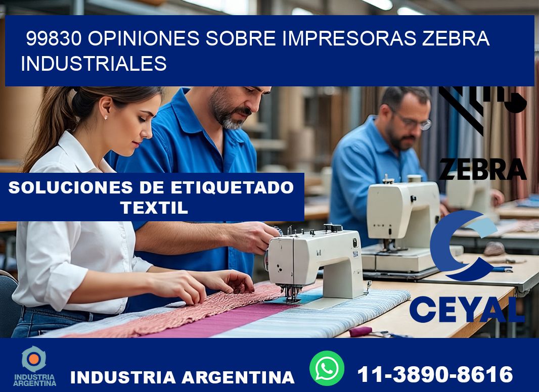 99830 opiniones sobre impresoras zebra industriales