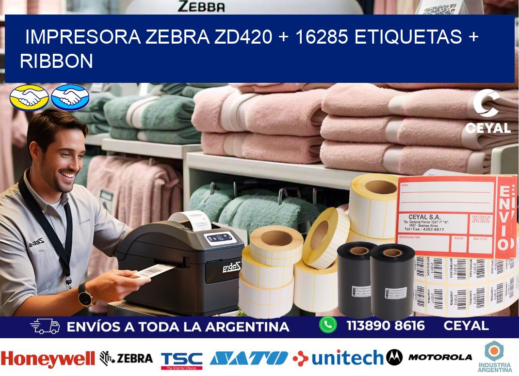 impresora zebra zd420 + 16285 etiquetas + ribbon