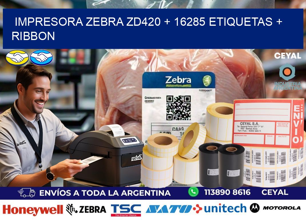 impresora zebra zd420 + 16285 etiquetas + ribbon
