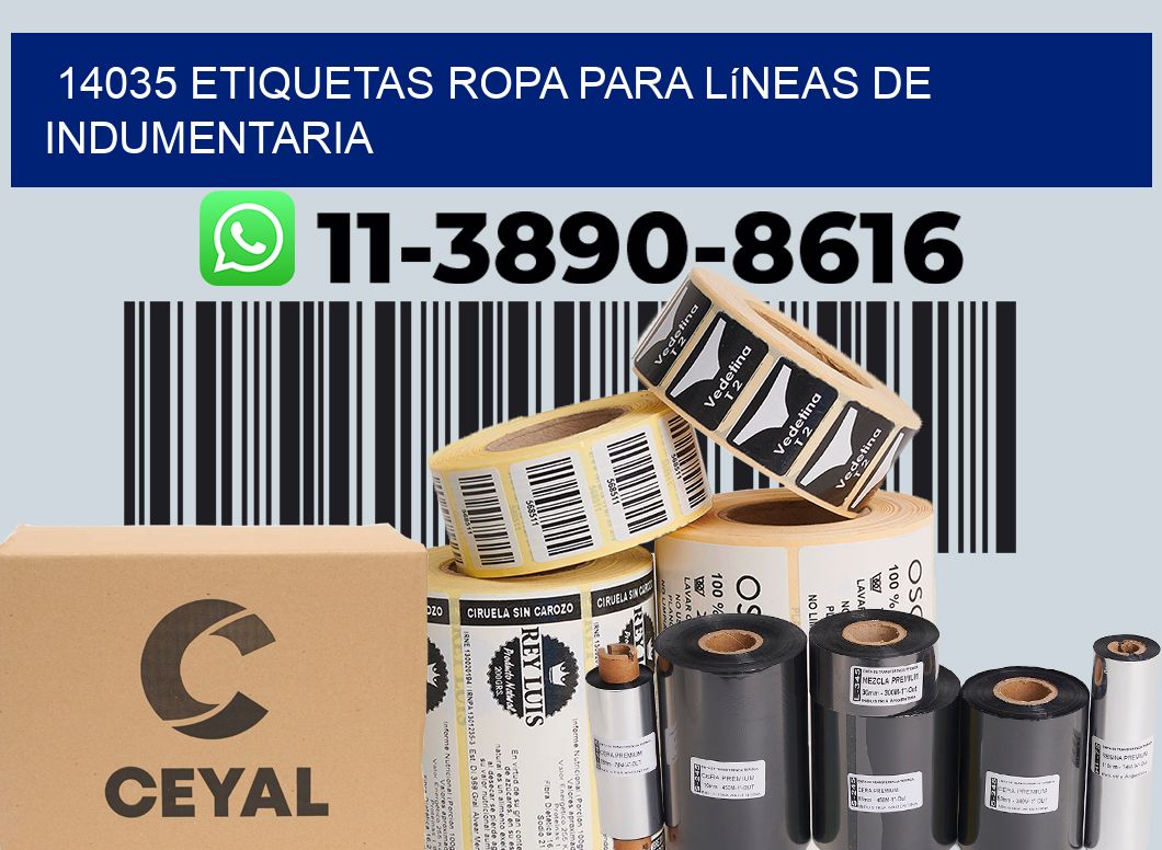 14035 Etiquetas ropa para líneas de indumentaria