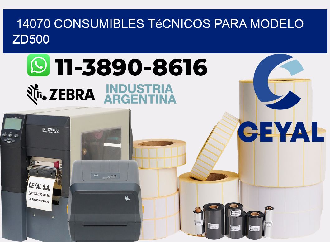 14070 consumibles técnicos para modelo zd500