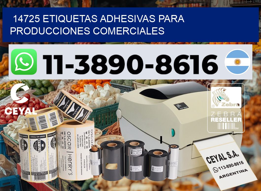 14725 Etiquetas adhesivas para producciones comerciales