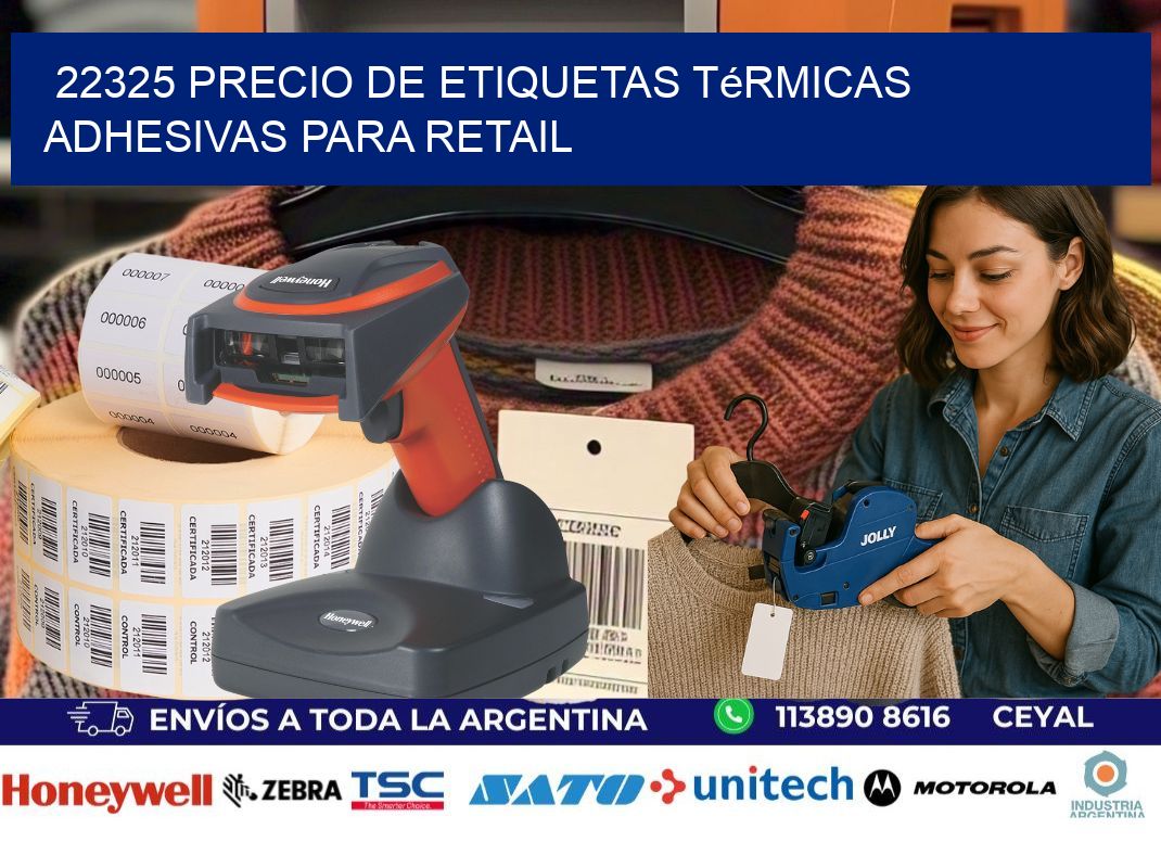 22325 precio de etiquetas térmicas adhesivas para retail