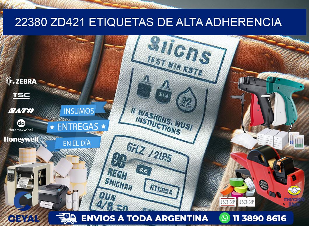 22380 zd421 etiquetas de alta adherencia