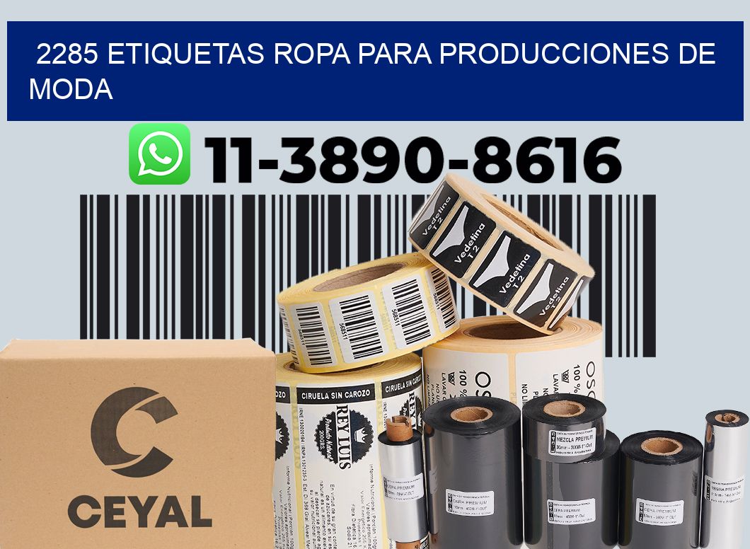 2285 Etiquetas ropa para producciones de moda