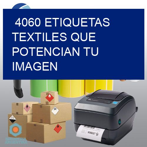 4060 Etiquetas textiles que potencian tu imagen