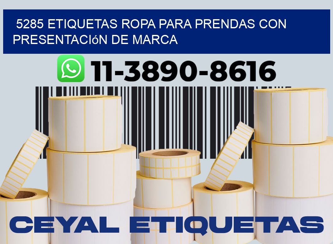 5285 Etiquetas ropa para prendas con presentación de marca