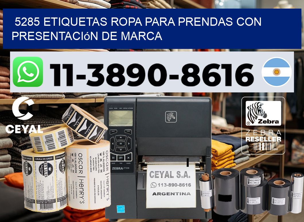 5285 Etiquetas ropa para prendas con presentación de marca