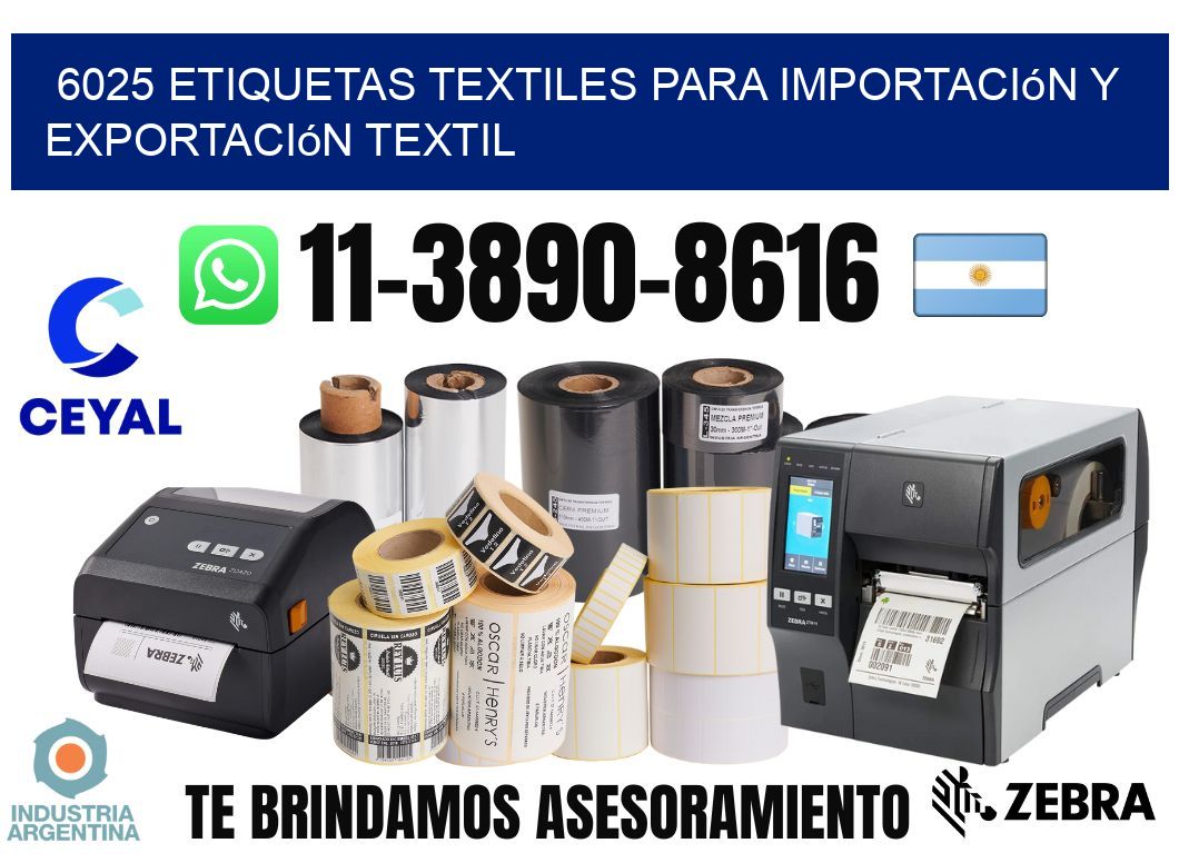 6025 Etiquetas textiles para importación y exportación textil