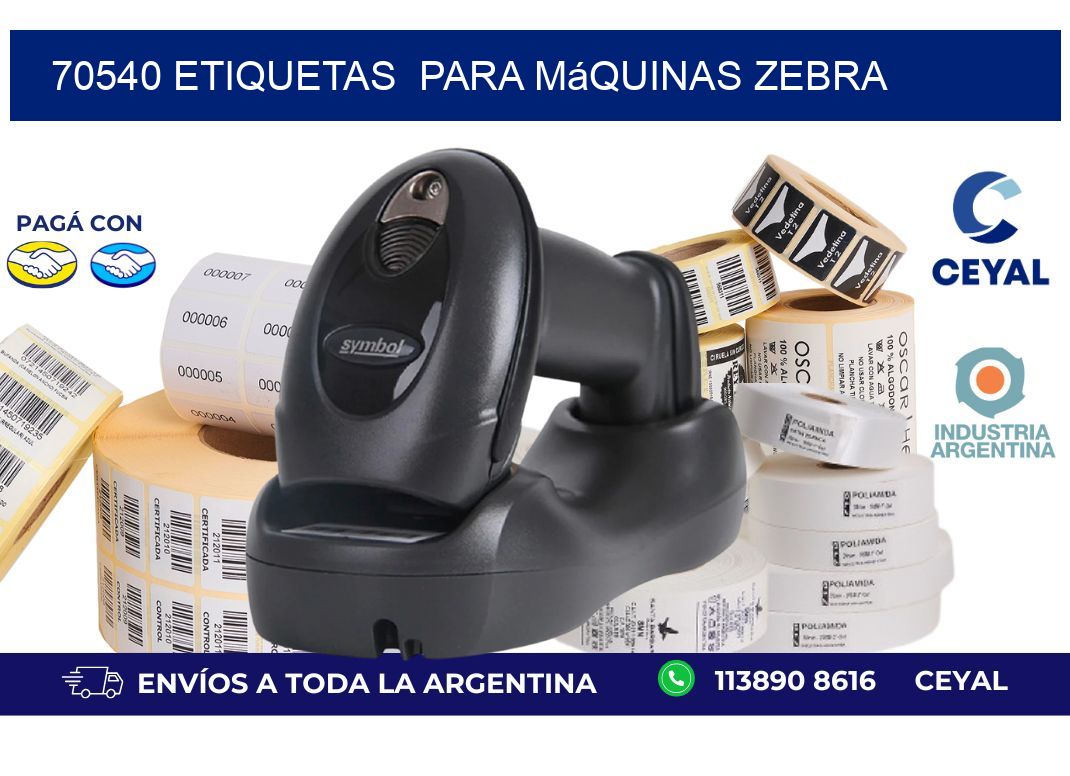 70540 etiquetas  para máquinas Zebra