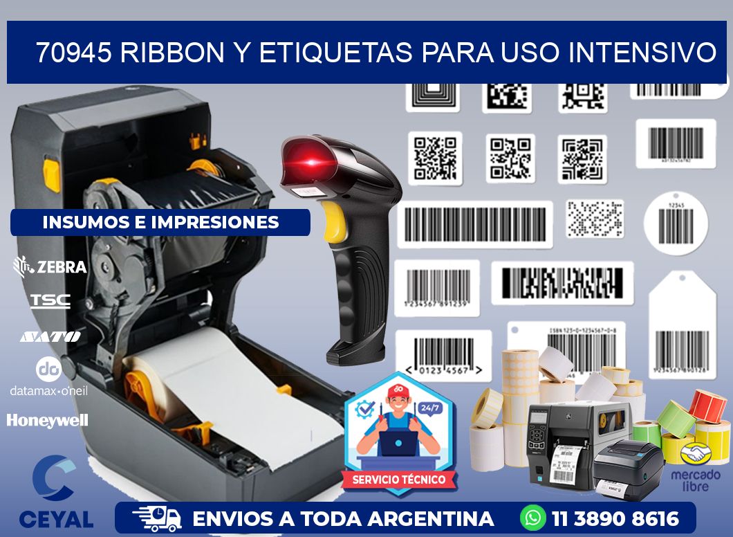70945 ribbon y etiquetas para uso intensivo
