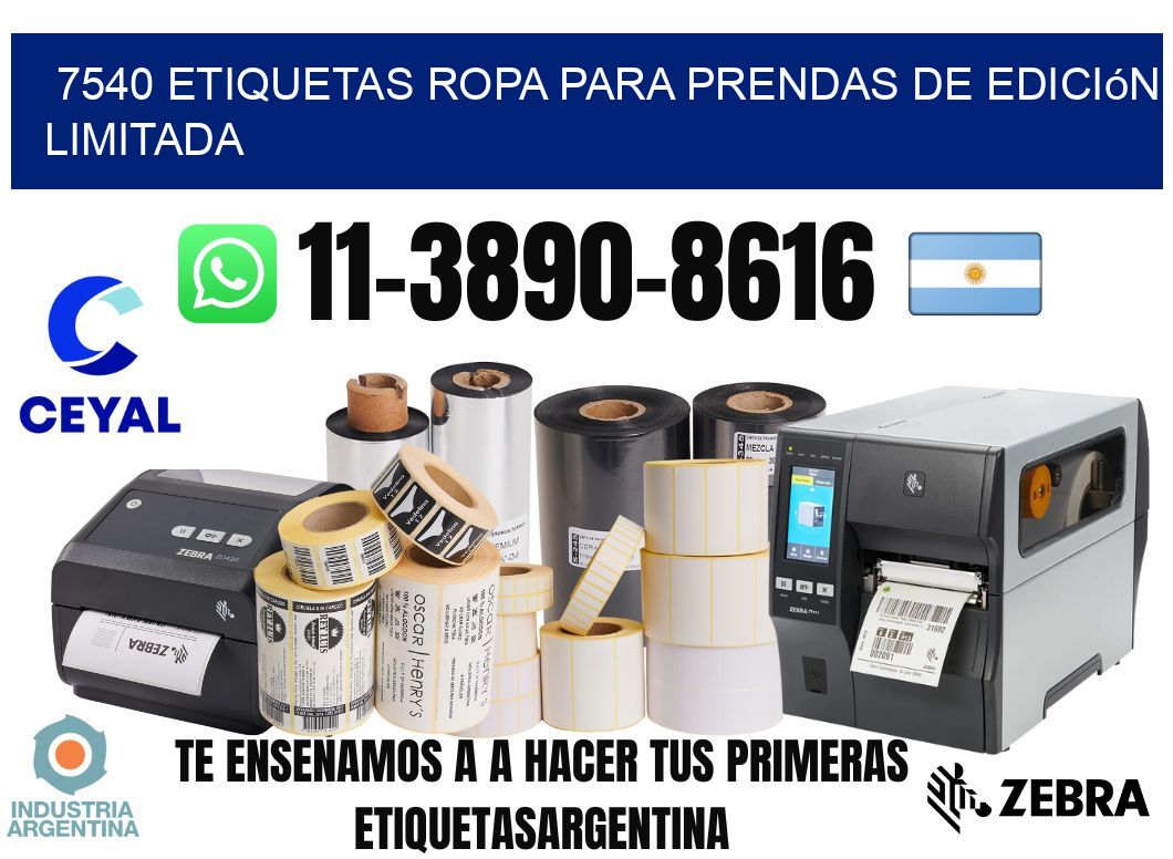 7540 Etiquetas ropa para prendas de edición limitada