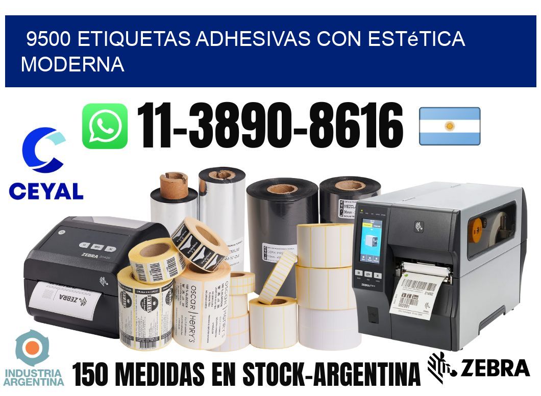 9500 Etiquetas adhesivas con estética moderna