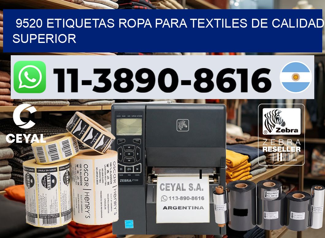 9520 Etiquetas ropa para textiles de calidad superior