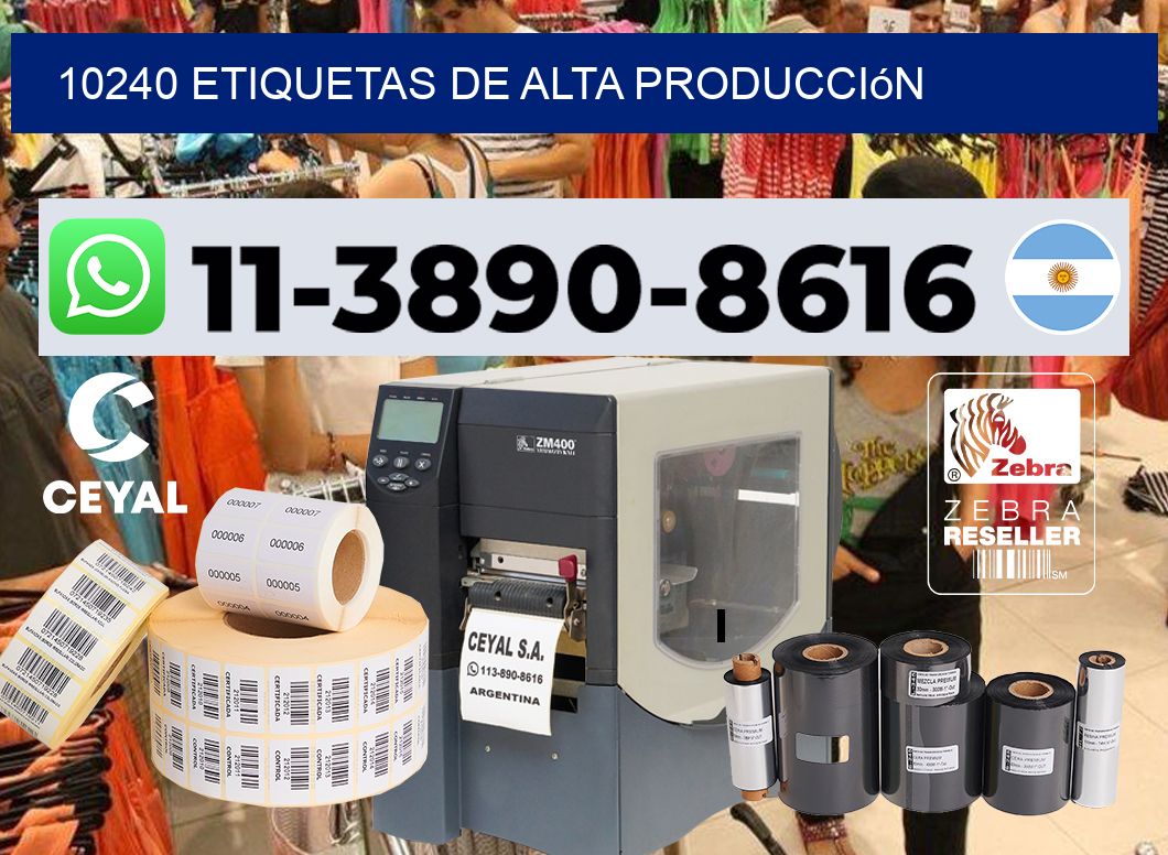 10240 Etiquetas de alta producción