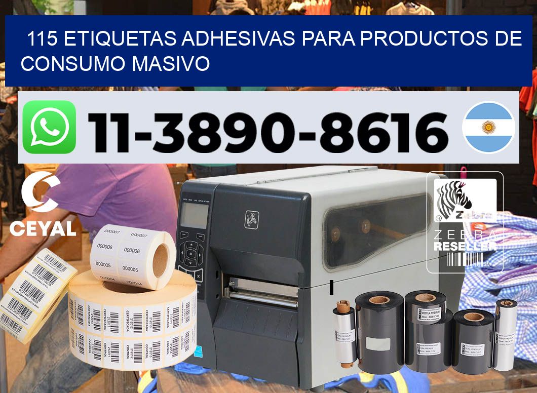 115 Etiquetas adhesivas para productos de consumo masivo