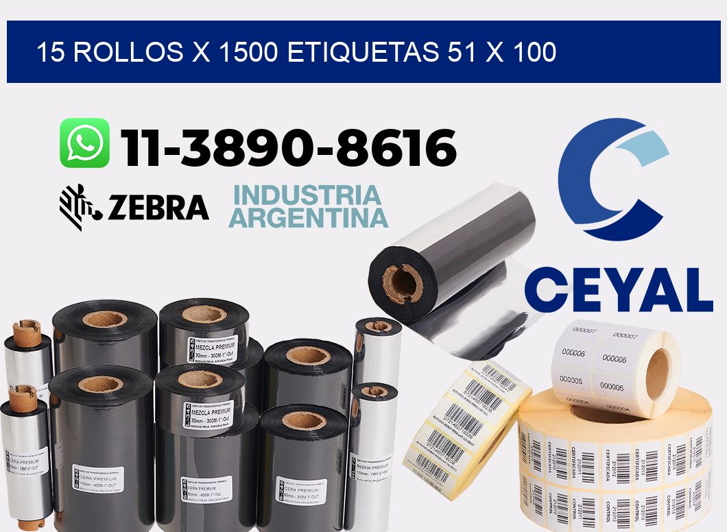 15 rollos x 1500 etiquetas 51 x 100