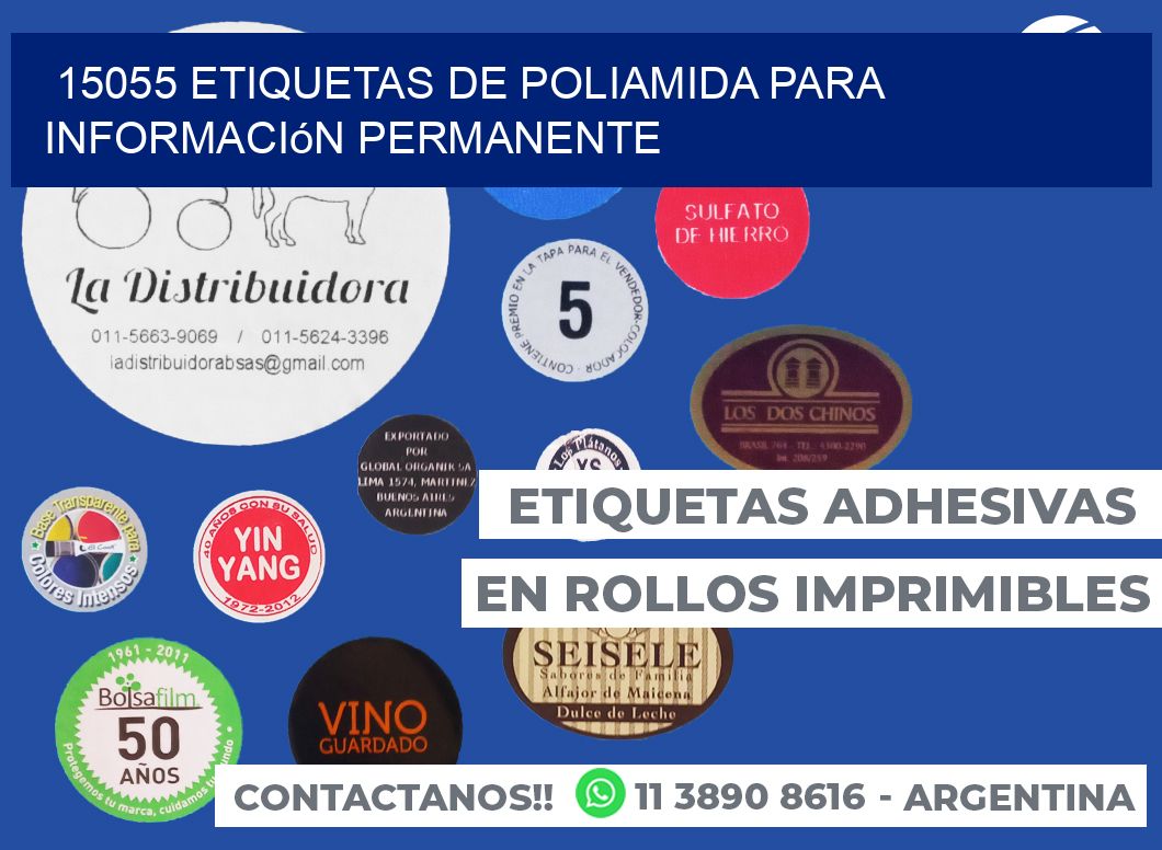 15055 Etiquetas de poliamida para información permanente