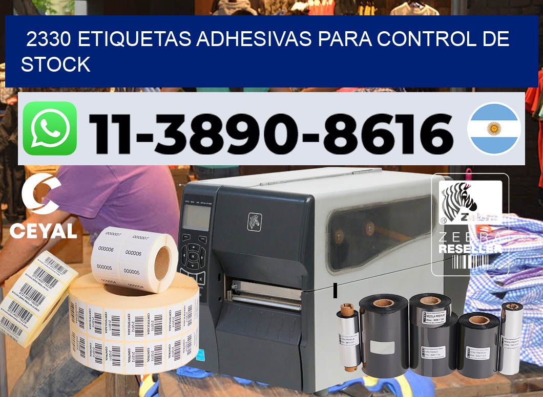 2330 Etiquetas adhesivas para control de stock
