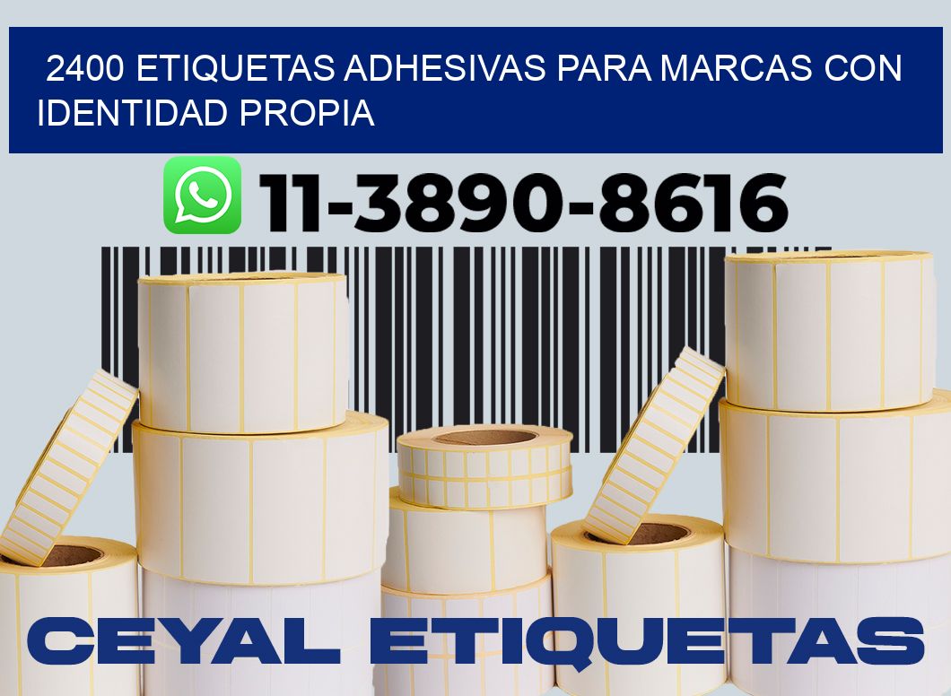 2400 Etiquetas adhesivas para marcas con identidad propia