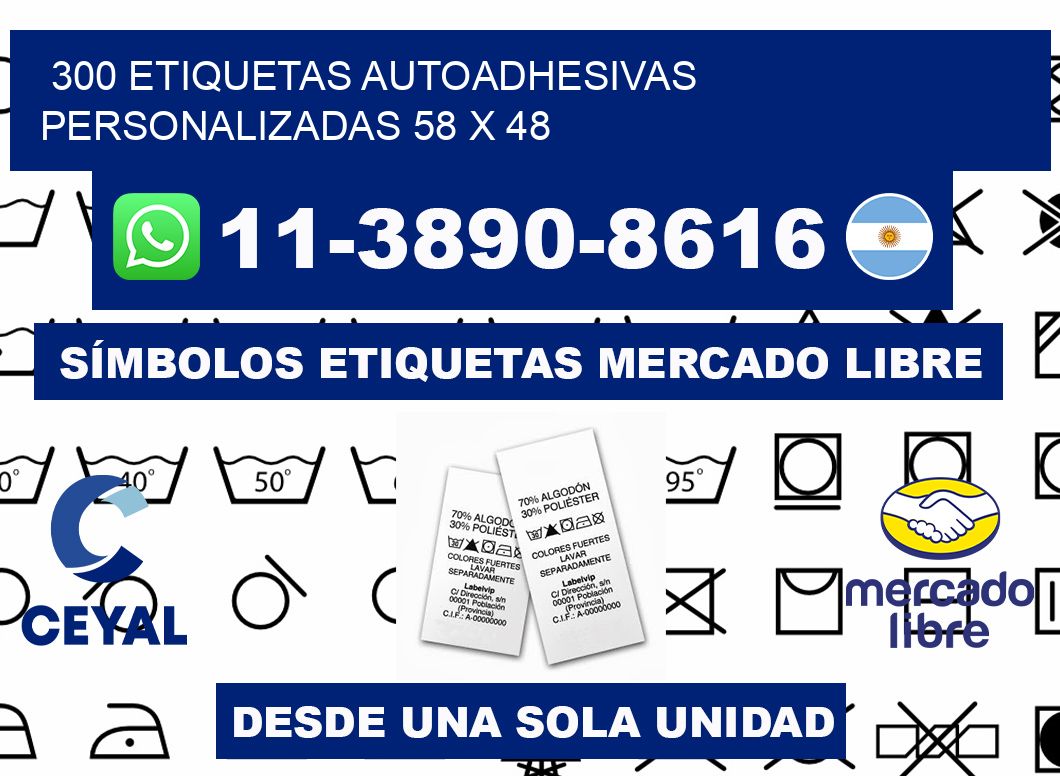 300 Etiquetas autoadhesivas personalizadas 58 x 48