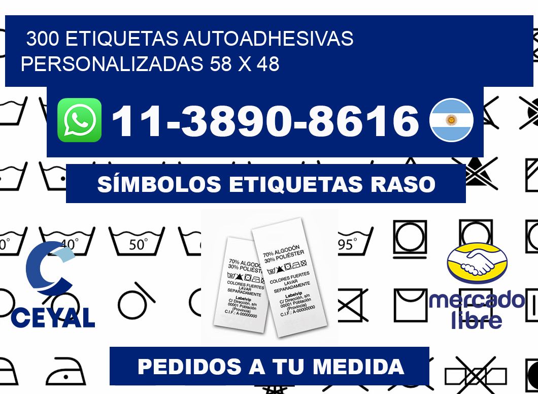 300 Etiquetas autoadhesivas personalizadas 58 x 48