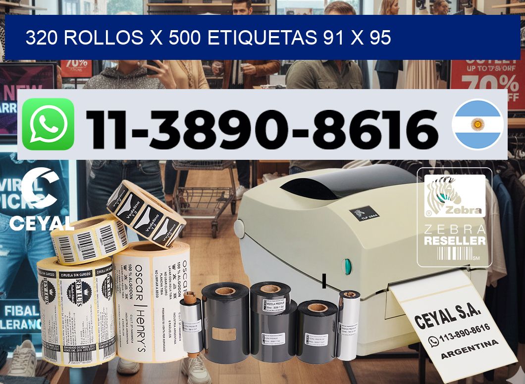 320 rollos x 500 etiquetas 91 x 95