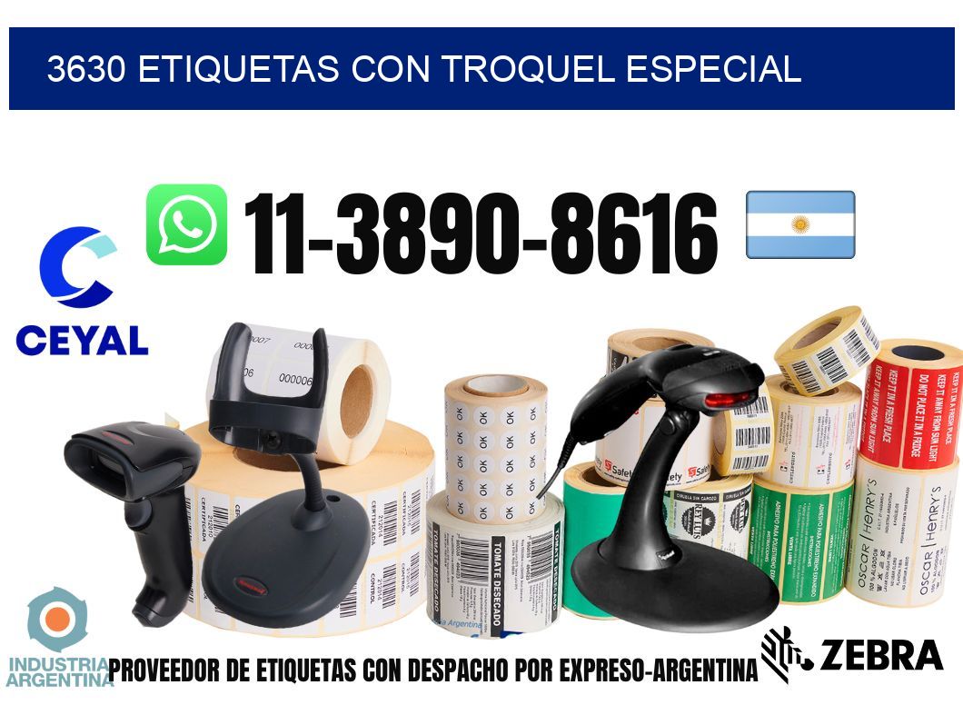 3630 Etiquetas con troquel especial