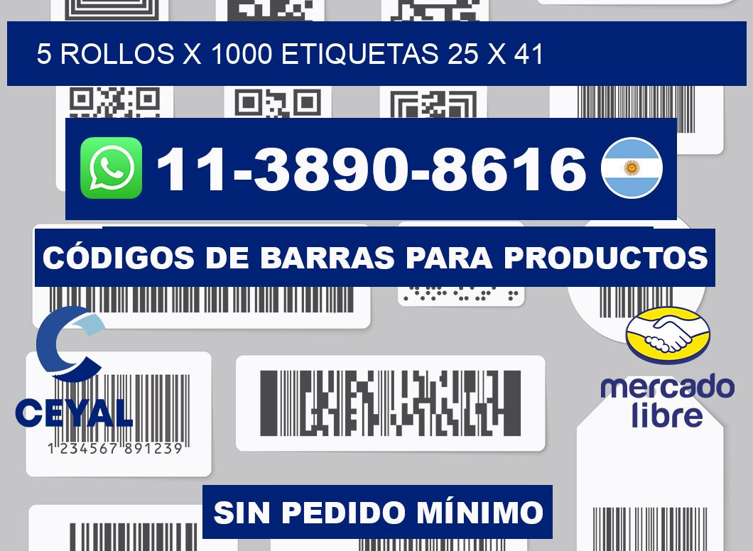 5 rollos x 1000 etiquetas 25 x 41